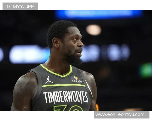 兰德尔表现稳定11投6中贡献14分4篮板1助攻1抢断助力球队胜利